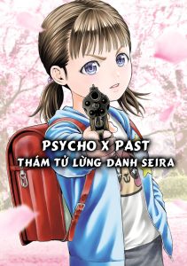Psycho X Past: Những Vụ Án Giết Người Kỳ Quái